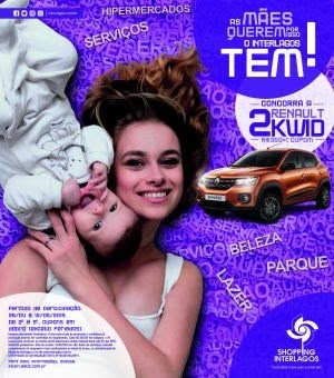 Shopping Interlagos sorteará dois carros Renault Kwid Life durante a Campanha de Mães
