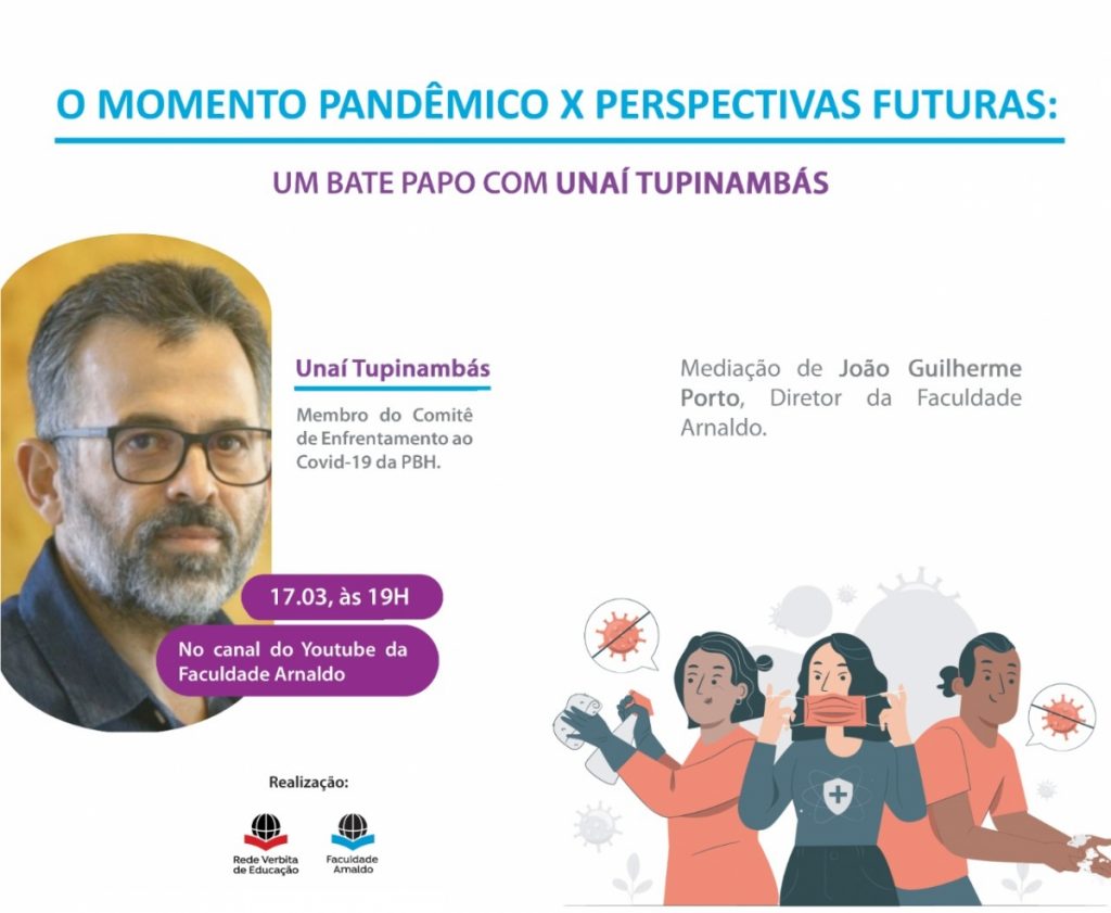 Infectologista Unaí Tupinambás fala sobre a pandemia e perspectivas futuras em evento online